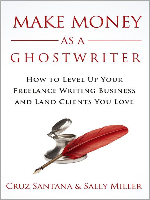 Title details for Make Money As a Ghostwriter by Sally Miller - Available